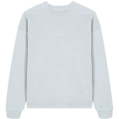 OVRPRZD SWEAT "ONLY-WP"