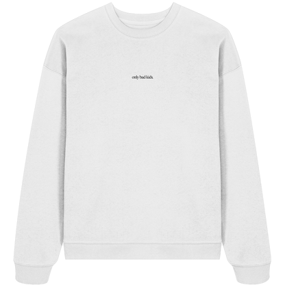 OVRPRZD SWEAT "ONLY-BP"